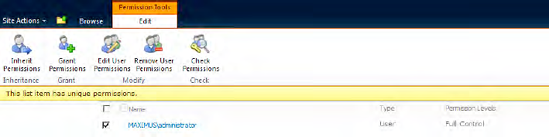 List item permissions after breaking the inheritance and adding a user (MAXIMUSadministrator) with full control to the list item