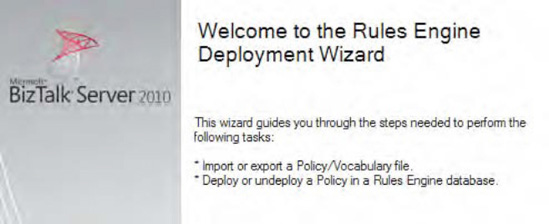 The Rules Engine Deployment Wizard