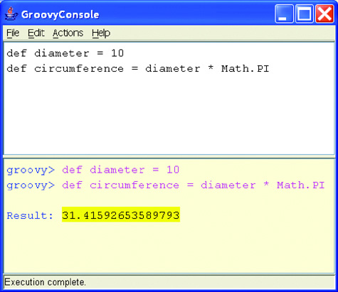 The groovyConsole with a simple script in the edit pane that calculates the circumference of a circle based on its diameter. The result is in the output pane.