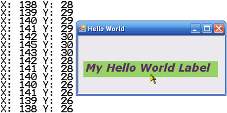 Hello World form with a label responding to MouseMove events