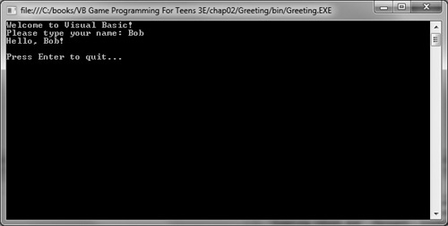 The Greeting program uses console input/output.