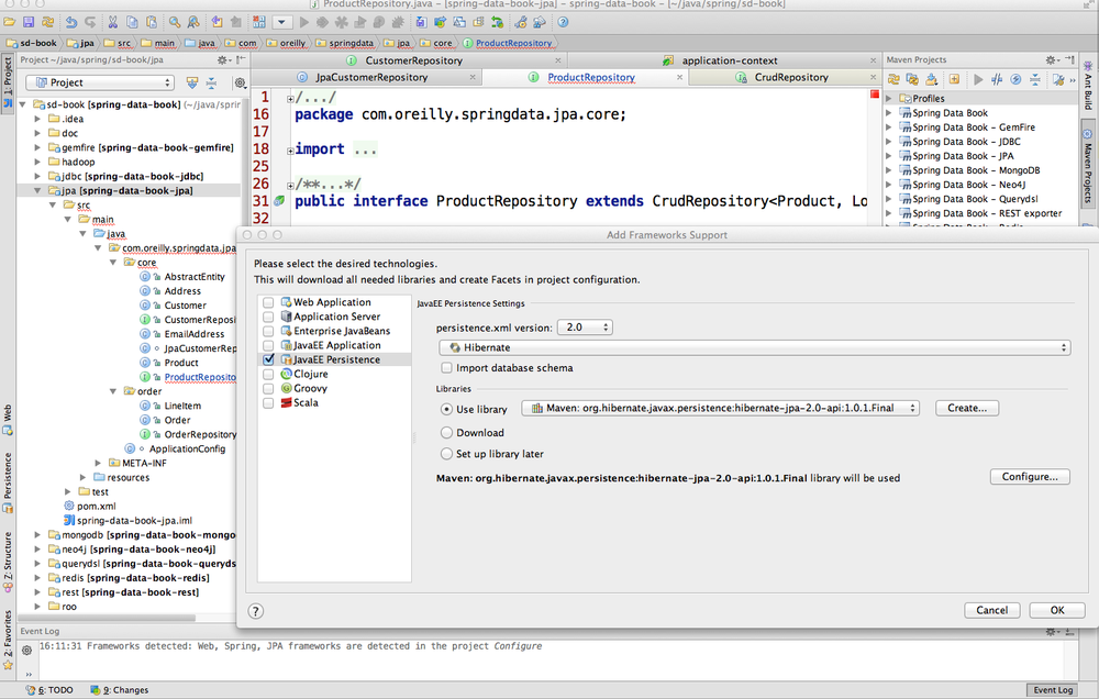 Enable JPA support for the Spring Data JPA module