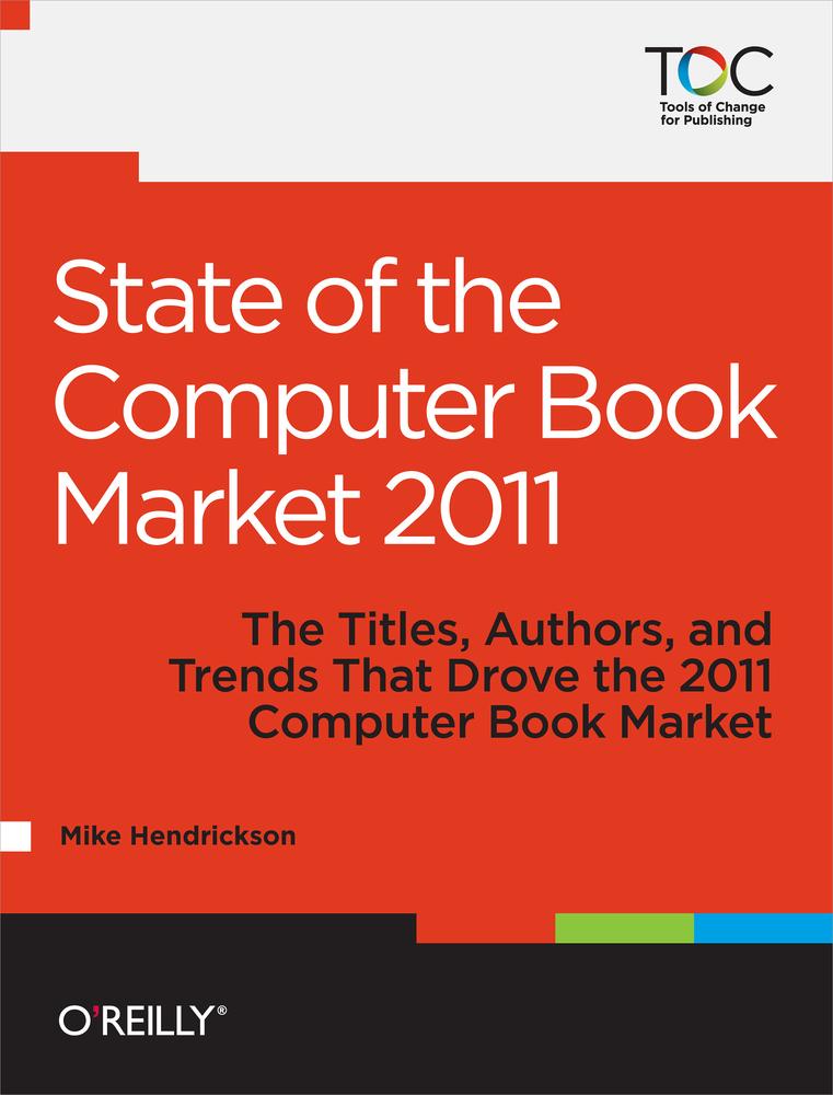 State of the Computer Book Market 2011