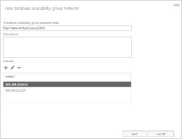 A screen shot of the New Database Availability Group Network dialog box, where you can create a network for the availability group by setting the name and the subnet information.