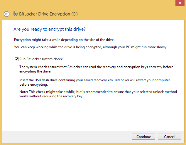 A screen shot of the BitLocker Drive Encryption wizard asking for confirmation that the drive should be encrypted.