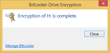 A screen shot of BitLocker Drive Encryption stating that encryption is complete.