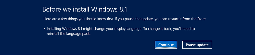 A screen shot of a prompt informing you that installing Windows 8.1 might change your display language.