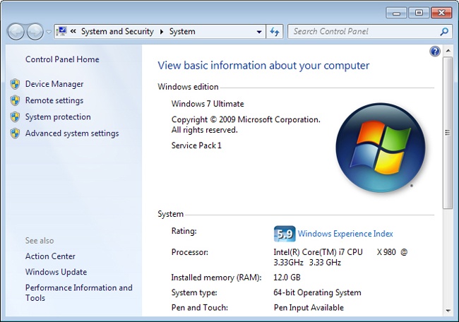 View the System window to determine your current edition of Windows 7.
