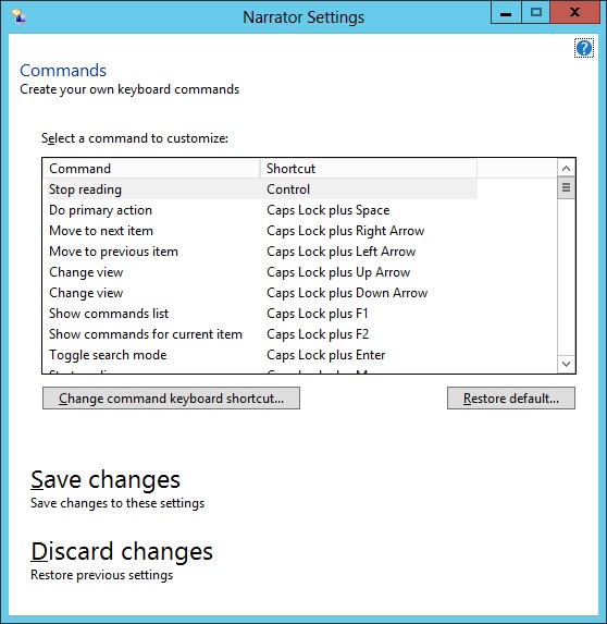 Use the Commands settings in Narrator to configure keyboard shortcuts.