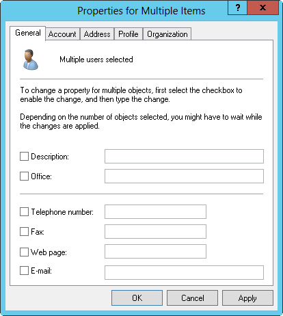 Screen shot of the Properties dialog box that is displayed when you select multiple users.