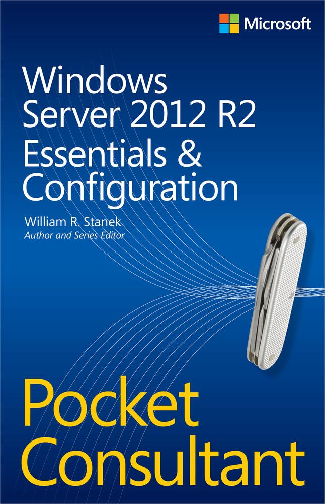 Windows Server 2012 R2 Essentials & Configuration