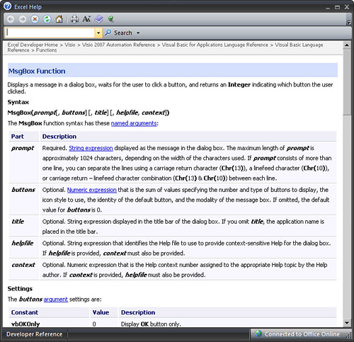 If the VBA help topics have been installed, you will get this screen.