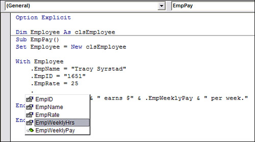 The properties and method of the custom object are just as easily accessible as they are for standard objects.