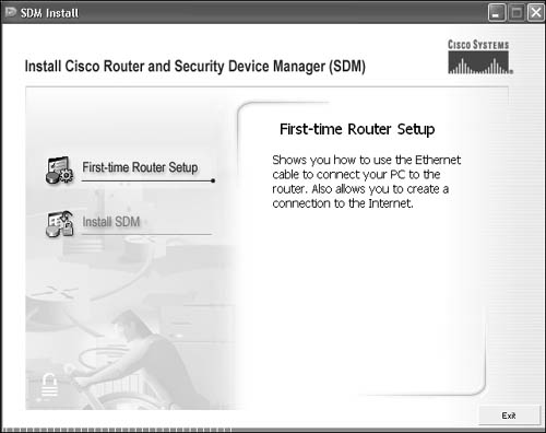 Install Cisco Router and Security Device Manager (SDM): First-time Router Setup.