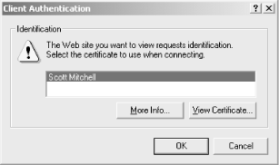 When visiting an SSL-enabled web page that accepts client certificates, the visitor must choose what certificate to present to the web site