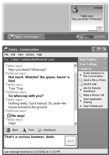 Top: You’re being invited to chat. (You also hear a chime, and a Windows Messenger taskbar button, shown here, blinks and changes color to get your attention.) Clicking the words in the square invitation box opens Windows Messenger. Bottom: Now you can type away. A chat session is like a teleprompter transcript that rolls down the screen. You type into the bottom box, pressing Enter after each comment, and inserting little “emoticons” (smiley faces, frowny faces, and so on) by choosing them from the drop-down list.