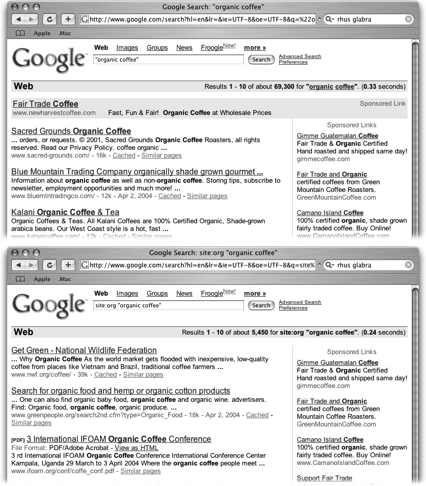 Top: A search for “organic coffee” brings up a lot of sites selling java.Bottom: The same search limited to the .org domain gets you mostly sites about coffee and its political issues.