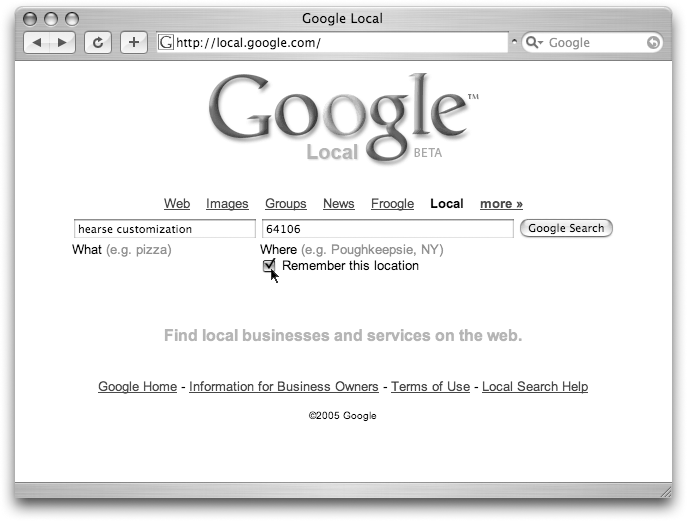 If you frequently search for businesses in one town—your own, your sister’s, your vacation destination—you can make that search the default setting on this page. Just type in the address, city and state, or zip, and then turn on “Remember this location.” You can save only one location at a time; to save a new one, just type it in and click “Remember this location” again.