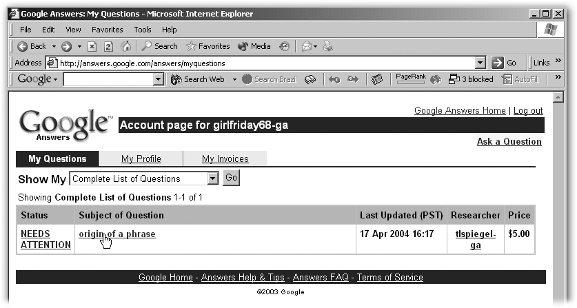 The menu above the list of questions lets you filter for answered questions, unanswered questions, and cancelled or expired questions—a nice way to home in on a question if you have dozens listed.