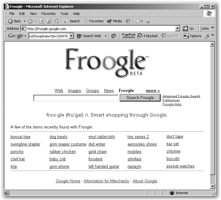 If you click the Froogle logo, the recently found items change. It’s fascinating to play with it for, say, several hours.