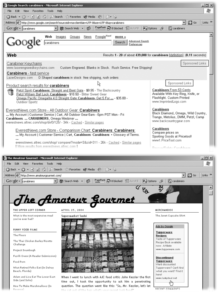 Top: On a Google results page, ads from the AdWords program are called Sponsored Links. They appear above and to the right of the regular results.Bottom: On other Web pages, ads come from the AdSense program and get the label, “Ads by Google.”