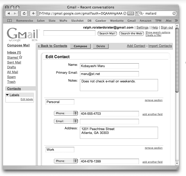 When you opt to add more contact info, Gmail gives you some flexibility. For additional choices—like IM, Mobile, Fax, Company, and so forth—click the arrow next to Phone or Email to get a menu of choices. To add additional fields with this menu, click “add another field.” If you want to nix a whole section, click “remove section”; to add a whole section (handy if you’re storing work and home addresses, for instance), click “add section.”