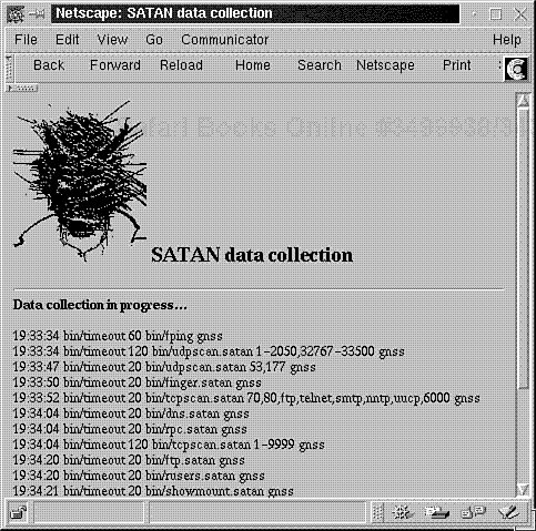 SATAN's data scannersnetwork scannersSATANSATANrunningnetwork scannersSATANSecurity Administrators Tool for Analyzing Networks (SATAN)runningcollection screen.