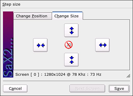 Adjust the size of your screen display with the SaX Geometry screen.