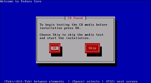 You can check your CD-ROM or DVD media before installing Fedora.