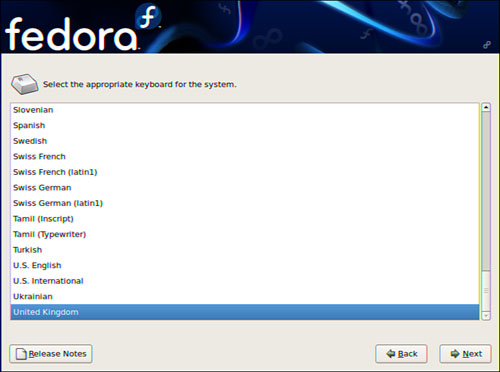 Select a default keyboard to use when installing and using Fedora.