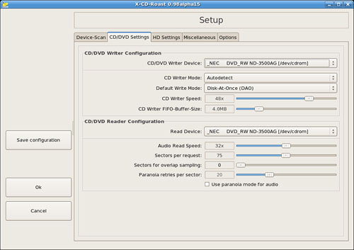 X-CD-Roast is a CD/DVD creation client for Fedora, and it must be configured from the Setup dialog.