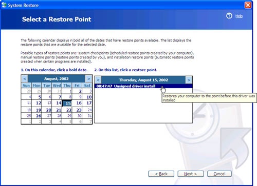 During a system restore, you can select the restore point.