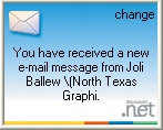 Install the Windows Messenger add-ins, and you can be notified of incoming e-mail.
