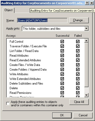 Use the Auditing Entry For... dialog box to set auditing entries for a user, computer, or group.