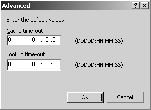 In the Advanced dialog box, set caching and time-out values for DNS.