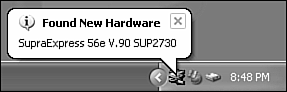 During the search process, any new hardware located is displayed near the system tray/clock.