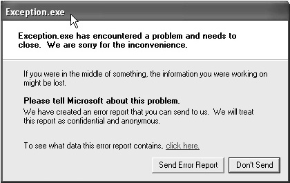 User-mode exception errors will prompt the user to choose whether to report the problem to Microsoft or not.