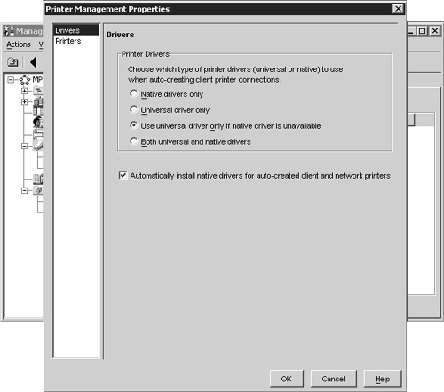 The Printer Management Properties dialog box contains most of the settings specific to client-printer mapping.