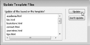 You can update all files created from a template.