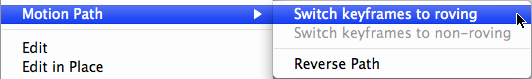 Enabling roving keyframes using the mouse’s context-sensitive menu