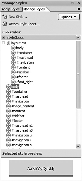 The Manage Styles task pane is a quick way to locate CSS code for a particular style or to select a style for manipulation via the CSS Properties task pane.