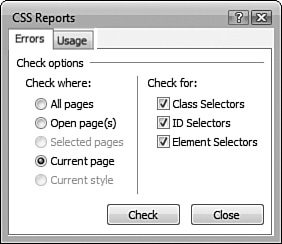 The CSS reporting feature is a powerful tool for finding problems in your CSS code.