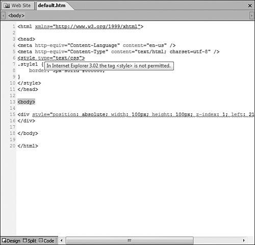 Expression Web 2 makes finding code errors fast and easy by highlighting them in Code View.