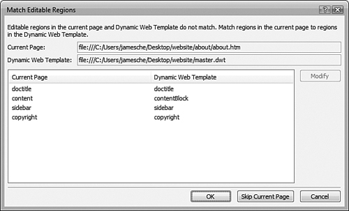 The Match Editable Regions dialog makes it easy to map editable regions on existing pages to newly renamed editable regions.