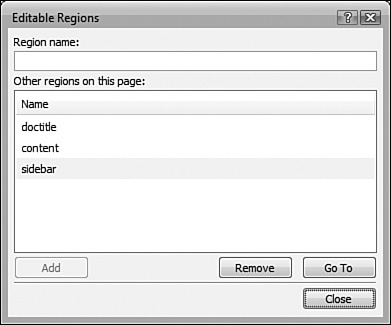Editable regions are easily edited using the Editable Regions dialog.