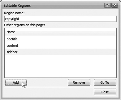 Adding a new editable region is simple using the Editable Regions dialog. In this case, I’m adding a new editable region for a copyright statement.