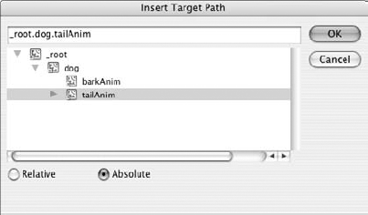 The Insert Target Path dialog box can help you build the path to a Movie Clip instance.