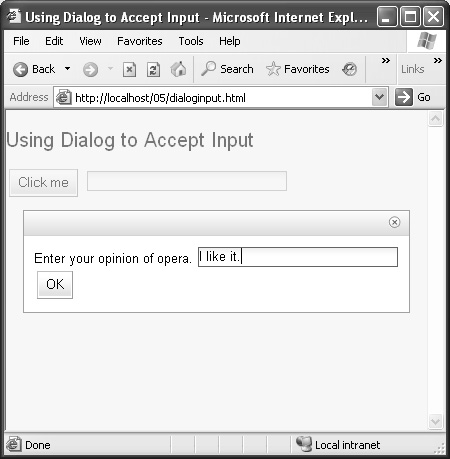 A dialog box that accepts input.