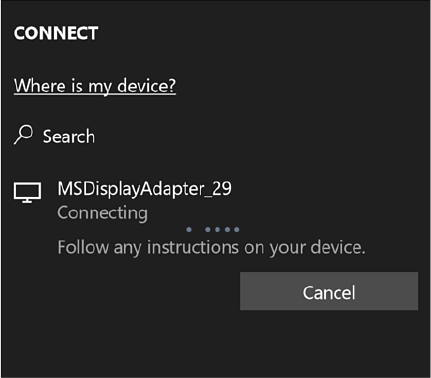 This screenshot shows the top of the Connect pane, with MSDisplayAdapter_29 listed as Connecting.
