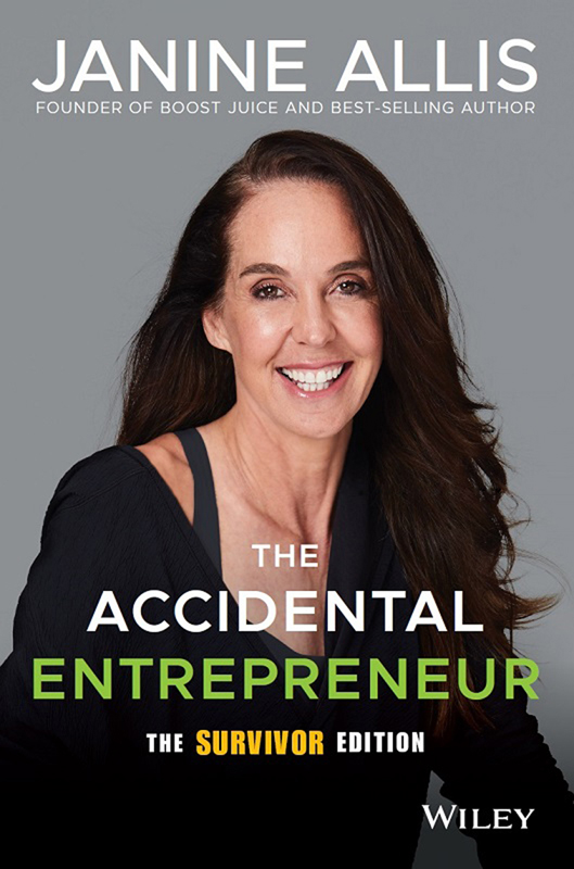 Cover: The Accidental Entrepreneur, by Janine Allis